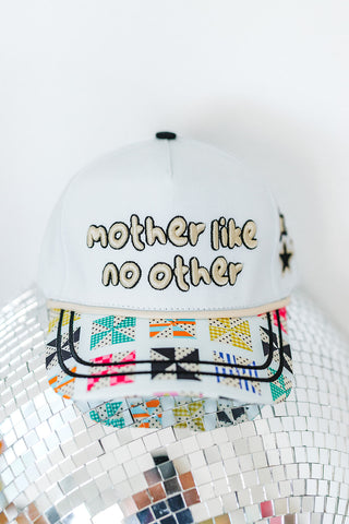 Mother Like No Other Hat